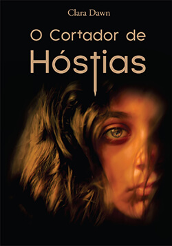 De pedras e de hóstias: conexões entre a prosa da sueca Camilla Läckberg e da goiana Clara Dawn Livro Dawn - De pedras e de hóstias: conexões entre a prosa da sueca Camilla Läckberg e da goiana Clara Dawn